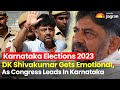 Karnataka Elections: Congress Leader DK Shivakumar Gets Emotional As Congress Leads|  English News