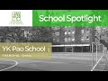 YK Pao School in Shanghai, China | School Spotlight