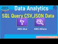 AWS Big Data Analytics | aws Athena query s3 | AWS Athena hands on | AWS glue ETL jobs