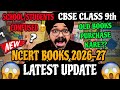 CBSE CLASS 9th NEW NCERT BOOKS LATEST UPDATE 2026-27 🔥