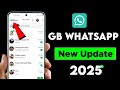 How to Download GB WhatsApp Latest Version 2025 || GB WhatsApp New Update 2025 || GB WhatsApp 2025