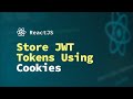 React Authentication: How to Store JWT in a Cookie | React JS Tutorial