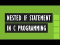 Nested if statement in C