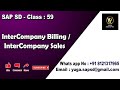 SAP SD: Class 59: Intercompany Billing / Intercompany sales || Your's Yuga SAP SD