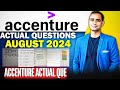 🔥Accenture August 2024 Actual Questions| Accenture Actual Questions asked🔥