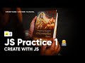 🔥 JS Practice 1: Master JavaScript Essentials with Fun Mini Projects! 💡
