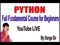 Learn Python - Full Fundamental Course for Beginners  by Durga sir