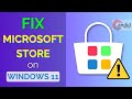 Fix: Microsoft Store not working in Windows 11 | Candid.Technology
