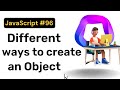 Different ways to create an object || JavaScript || Hindi || Coding Scenes