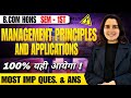 Management Principles and Applications | Most Important Questions with Answers | B.Com Hons 1st Seme