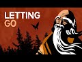 TAOISM | The Power of Letting Go