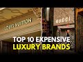 Top 10 Most Popular Luxury Brands 2024
