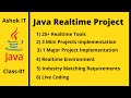 Java Real-time Project Online Training | Class - 01 | Ashok IT