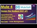 MuleSoft | Design Secrets of Resilient REST API for High Volume !!!