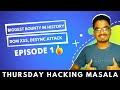 DOM XSS, FIRST BUG, HTTP REQUEST SMUGGLING | THURSDAY HACKING MASALA | EPISODE #1🔥🔥