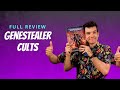 Genestealer Cults FULL CODEX REVIEW - Warhammer 40k