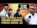 Mani Shankar Aiyar TORCHES Congress’ Pawan Khera, KC Venugopal: “Only Stalin can fight against Modi”