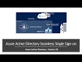 What is Azure Active Directory Seamless SSO | A step by step demo to configure Azure AD Seamless SSO