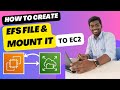 How to Create EFS File in AWS and Mount it to EC2 Instances for File Sharing Over the Network | AWS