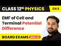 EMF of Cell and Terminal Potential Difference - Current Electricity | Class 12 Physics Chapter 3