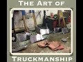 (Partial Recording 2 of 2) The Art of Truckmanship by Chris Tobin
