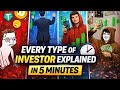 Every Type of Investor Explained in 5 Minutes || Money Explained