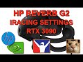 HP Reverb G2 + RTX 3090 - iRacing Settings \u0026 Performance (100% SS)