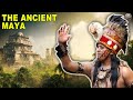Facts About The Ancient Maya