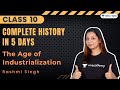 Complete History in 5 Days | The Age of Industrialization | Class 10 | Rashmi Singh