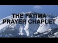 The Fatima Prayer Chaplet