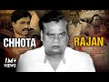 Second Most Wanted of Mumbai! - Chhota Rajan ki Kahani