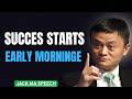 The Perfect Morning Routine for Success | 5 Powerful Habits (Jack Ma Inspired