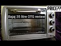 Bajaj OTG honest review after use || Bajaj 3500 TMC SS 35 litre OTG review