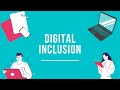 Quick intro to the digital inclusion channel