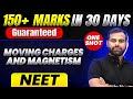 150+ Marks Guaranteed: MOVING CHARGES AND MEGNETISM | Quick Revision 1 Shot | Physics for NEET