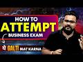 How to Attempt Business Studies Exam? ✅ Class 12 Board Exam 2026 Strategy