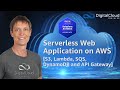 Serverless Web Application on AWS [S3, Lambda, SQS, DynamoDB and API Gateway]