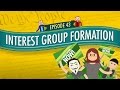 Interest Group Formation: Crash Course Government and Politics #43