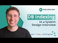 DB Indexing in System Design Interviews - B-tree, Geospatial, Inverted Index, and more!