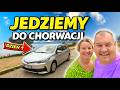 Ruszamy Do Chorwacji Samochodem Do Apartamentów! Pierwszy Dzień Trasy!