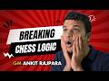 The Chess Principles You Must Break to Win | GM Ankit Rajpara