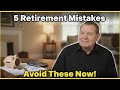 5 Retirement Mistakes I Made (So You Don’t Have To) | Real Advice From a Retiree