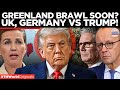 NATO VS NATO? UK, Germany Plan Troops To Protect Greenland, Faceoff With Trump?