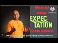 How to stop EXPECTATIONS From Others- Gaur Gopal Das..