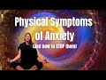 Anxiety is more than Worry: 10 Scary Physical Symptoms of Anxiety (and What to DO About Them!)