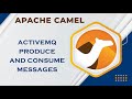 Apache Camel - ActiveMQ produce and consume messages | TECH BUZZ BLOGS