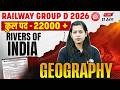 RRB Group D Geography 2026 | Rivers of India | भारत की नदियां | Indian Rivers | By Krati Mam