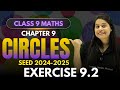 Circles | Exercise 9.2 | Chapter 9 | SEED 2024-2025