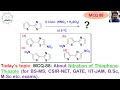 MCQ-88: About Nitration of Thiophene-Thiazole (for BS-MS, CSIR-NET, GATE, IIT-JAM, M.Sc etc. exams).
