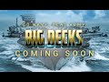 BIG DECKS | OFFICIAL TEASER